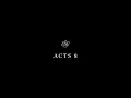 Acts 8 - English Standard Version ESV