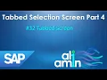 32 - Tabbed Selection Screen Part 4