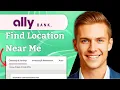 How To Find Ally Bank Locations Near Me