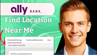 How To Find Ally Bank Locations Near Me