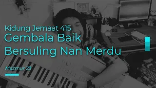  kidungjiwa kj 415 gembala baik bersuling nan merdu piano instrumental 