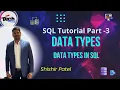 SQL Basic Data Types in SQL Simple Clear Explanation in 10 Minutes