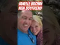 Janelle Brown NEW BOYFRIEND Pete