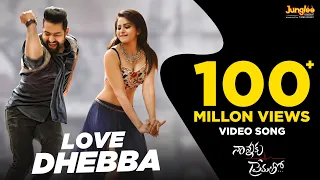 love dhebba full video song nannaku prematho jr ntr rakul preet singh latest telugu song