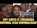🛑LIVE❗️Roy Suryo Cs Tersangka, Kriminal Atau Kriminalisasi??!!