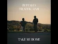 Can't Let Go - Buffalo Traffic Jam