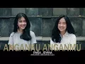 Download Lagu Anganku Anganmu - Raisa \u0026 Isyana (Astri, Bintan, Andri Guitara) cover