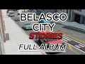 Lagu Ari - Belasco City Stories (Full Album)