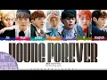 Download Lagu BTS (방탄소년단) 'Young Forever' Lyrics [Color Coded Han_Rom_Eng] | UNTIL 2025 #53
