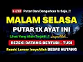 MUSTAJAB❗️CUKUP PUTAR SEKALI DAN DENGARKAN, DOA LUNAS HUTANG | DOA REZEKI LANCAR