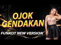 Lagu FUNKOT - OJOK GENDAKAN FUNKOT NEW VERSION 2025 BY DJ RERE MONIQUE R2M