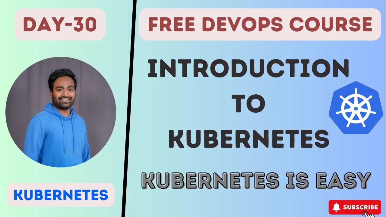 Day-30 | KUBERNETES IS EASY | INTRODUCTION TO KUBERNETES| #k8s #devopscourse #kubernetes #devops