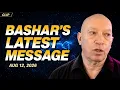 Bashar s Latest Message A BIG CHANGE HAS HAPPENED Humanity Is Finally Ready