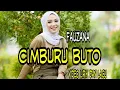 Download Lagu Cimburu buto - Fauzana | Vidio lirik
