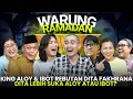Download Lagu KING ALOY \u0026 IBOT BIKIN RUSUH DI WARUNG RAMADAN.. DITA BINGUNG PILIH YANG MANA..