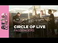 Download Lagu Circle of Live: Sebastian Mullaert, Vril \u0026 Neel - Passengers – ARTE Concert