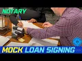 Notary Mock LOAN SIGNING - How to successfully do a closing and have satisfied signers Buyers Packet