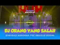 Download Lagu DJ ORANG YG SALAH Viral TikTok