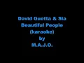 David Guetta & Sia - Beautiful People (karaoke with vocals)
