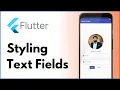 How to style Text fields in Flutter Flutter Complete Course