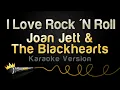 Download Lagu Joan Jett \u0026 The Blackhearts - I Love Rock 'N Roll (Karaoke Version)