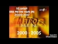 Sejarah Obb Metro Hari Ini 2000-2017