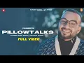 Lagu Pillow Talks (Official Video) | RunBir | Walking Alone (EP) | Punjabi Songs