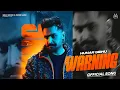 Lagu Warning (Official Audio) - Hunar Sidhu | New Punjabi Songs 2025 |Latest Punjabi Songs 2025