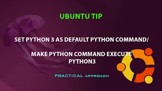 UBUNTU TIP Set python 3 as default Python command