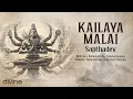Download Lagu Kailaya Malai Lyric Video | Sapthadev | B.Babushankar | Think Divine