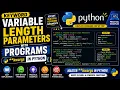 Keyword Variable Length parameters with Programs in