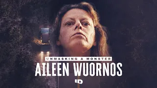 Unmasking A Monster: Aileen Wuornos | Official Trailer
