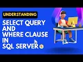 19 Select Query in SQL Server Where clause in SQL Server