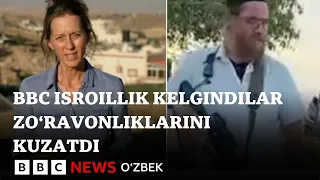 BBC келгиндилар зўравонликларини кузатди - BBC News O'zbek