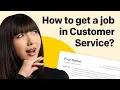 How To Land A Customer Service Job Customer Service Resume Tips