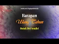 Download Lagu Harapan Ulang Tahun Untuk Diri Sendiri || Kata Kata Doa Ultah 2021