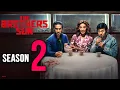 The Brothers Sun Season 2 Release Date Everything We Know