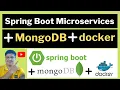 Spring Boot Microservice Project with MongoDB in Docker Container Tutorial with Java Example