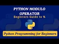 13 - Python Modulo Operator Python Programming for Beginners