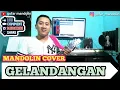 Download Lagu GELANDANGAN - RHAMA IRAMA - MANDOLIN COVER