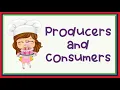 Producers and Consumers