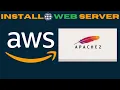 Step-By-Step Installing Apache2 Web Server On AWS EC2 Instance