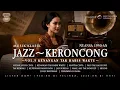 Download Lagu Jazz Keroncong Indonesia | 1950-an di telinga, 2020-an di hati | VOL. 5 “Kenangan Tak Habis Waktu”
