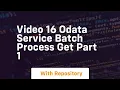 16 odata service batch process get part 1