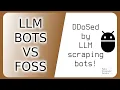 LLM scraping bots vs FOSS Git Platforms