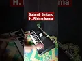 Download Lagu Bulan \u0026 Bintang || H. Rhoma Irama#shorts