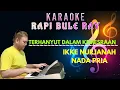 Download Lagu TERHANYUT DALAM KEMESRAAN - Ikke Nurjanah | Karaoke | Nada Pria | Lirik