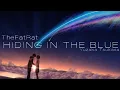 Download Lagu Hiding In The Blue -「AMV」- ANIME MV ( Collab/Yuzaki Tsukasa\u0026Krulcifer AMVs )