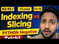 Python String Slicing vs Indexing Negative Tricks 90 Students Galat Karte Hain