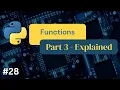 Python Functions Part 3 -